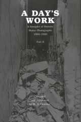 A Day's Work : A Sampler of Historic Maine Photographs, 1860-1920, Part II cover image