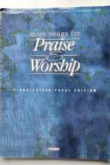 More Songs for Praise and Worship cover image