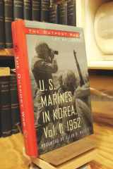 The Outpost War The U. S. Marine Corps in Korea, 1952 cover image