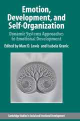 Emotion, Development, and Self-Organization Dynamic Systems Approaches to Emotional Development cover image