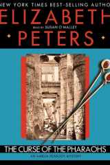 The Curse of the Pharaohs (An Amelia Peabody Mystery-Book 2) Library Edition cover image