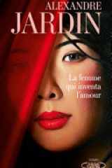 La Femme qui inventa l'amour cover image