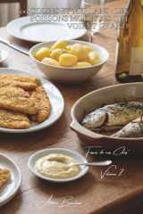 100 colins et merlans : les poissons modestes qui voient grand: Panés gourmands, en sauce, farcis... transformer les petits poissons en grands plats ... de nos Côtes" (8 livres)) (French Edition) cover image
