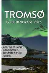 TROMSØ GUIDE DE VOYAGE 2026 (French Edition) cover image