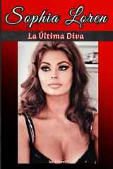 Sophia Loren: La Última Diva (Spanish Edition) cover image
