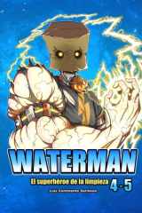 WATERMAN 4-5 (Español) - El Superhéroe de la Limpieza cover image