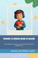 Entender el autismo desde el corazón cover image