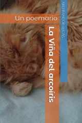 La Viña del arcoíris - Un poemario cover image