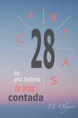28 cartas de una historia de amor contada (Spanish Edition) cover image