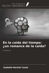 En la caída del tiempo: ¿un romance de la caída?: 2ª edición (Spanish Edition) cover image