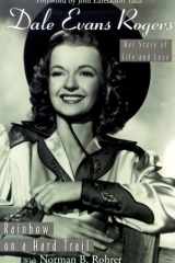 Dale Evans Rogers Rainbow on a Hard Trail cover image