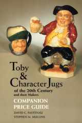 Toby and Character Jugs of the 20th Century Companion Price Guide cover image