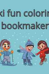 Coloriage Ski & Montagne pour Enfants: Cahier de coloriage ski enfant - activités hiver & montagne - dès 3 ans (French Edition) cover image