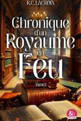 Chronique d'un royaume en feu - T1 cover image