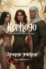 Korhogo: Seconde partie : L’arche d’0shara (French Edition) cover image