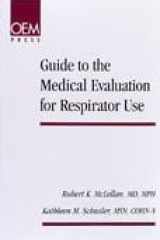 Guide to the Medical Evaluation for Respirator Use cover image
