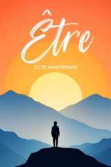 Être: Ici et Maintenant (French Edition) cover image