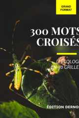 300 mots croisés sur l'Écologie (French Edition) cover image
