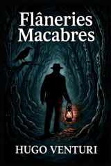 Flâneries Macabres (French Edition) cover image