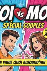 TOI vs MOI spécial COUPLES: Le Livre de Jeux et Défis à Remplir en Amoureux - Quiz, Gages et Duels pour Pimenter le Quotidien - Idée Cadeau Saint Valentin, Anniversaire et Mariage (French Edition) cover image