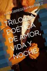 Trilogia Poética de Amor, Vida Y Noche cover image