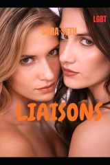 LIAISONS (Romances lesbiennes torrides) (French Edition) cover image