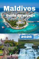 Maldives Guide de voyage 2026 (French Edition) cover image