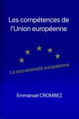 Les compétences de l'Union européenne: La souveraineté européenne (French Edition) cover image