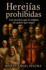 Herejías prohibidas - Los secretos que la religión no quiere que sepas cover image