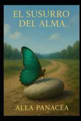 El Susurro del Alma - 44 Historias Reales de Vidas Pasadas para Despertar Tu Alma cover image