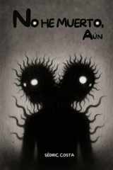No he muerto, aún cover image