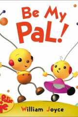 Rolie Polie Olie Board Book: Be My Pal cover image