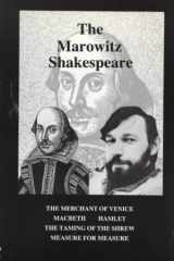 The Marowitz Shakespeare: The Merchant of Venice, Macbeth, Hamlet, The Taming of the Shrew, and Measure for Measure (Adaptations and Collages of Hamlet, Macbeth, the Taming of t) cover image