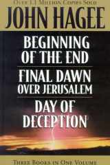 Hagee Beginning of the End; Final Dawn Over Jerusalem; Day of Deception cover image