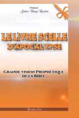 Le livre Scellé d'Apocalypse (French Edition) cover image