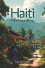 Haiti: l'Histoire d'un Echec (French Edition) cover image