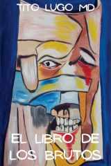 El Libro de los Brutos cover image
