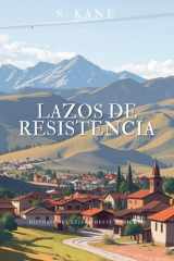 Lazos De Resistencia y Otras Historias cover image