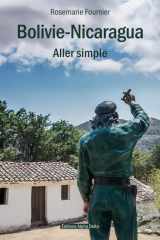 Bolivie-Nicaragua: Aller simple (French Edition) cover image