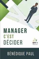 Manager c'est Décider (French Edition) cover image