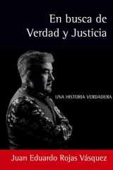 En busca de Verdad y Justicia - Una historia verdadera cover image