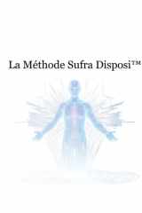 La Méthode Sufra Disposi™ | Tome 7: Ordonnancement sacré, ouverture du champ et préparation intérieure (French Edition) cover image