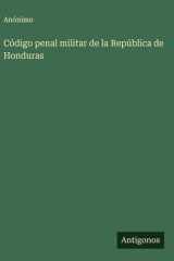 Código penal militar de la República de Honduras cover image