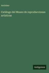 Catálogo del Museo de reproducciones artísticas cover image