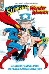 Superman vs Wonder Woman - Le combat auquel vous ne pensiez jamais assister ! cover image