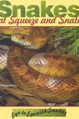 Snakes That Squeeze and Snatch cover image