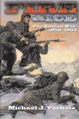 Fire And Ice The Korean War 1950- 53 cover image