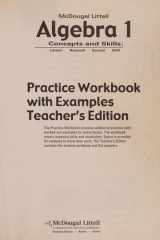Algebra 1: Concepts and Skills Practice Workbook with Examples Teacher Edition cover image