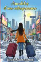 Anecdotes d'une entrepreneure (French Edition) cover image