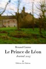 Le Prince de Léon: Journal 2024 (French Edition) cover image